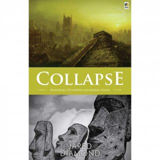 Collapse (Runtuhnya Peradaban2 Dunia)