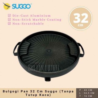 Suggo Bulgogi Grill Pan 32cm Alat Panggang Korea Anti Lengket