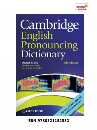 Cambridge English Pronouncing Dictionary - Daniel Jones, Peter Roach, Jane Setter, John Esling