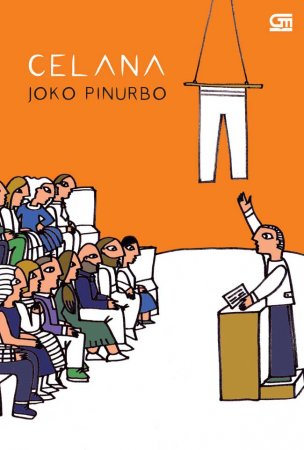 Celana - Joko Pinurbo