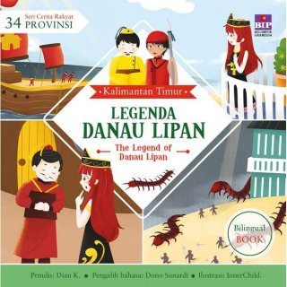 16. Legenda Danau Lipan, Cerita Rakyat dari Kalimantan Timur