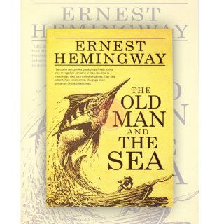 The Old Man and the Sea – Ernest Hemingway