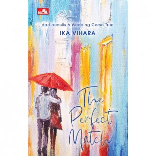 The Perfect Match - Ika Vihara