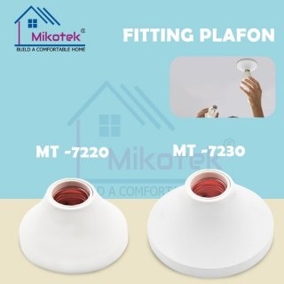 Mikotek Fitting Lampu MT-7220 & MT-7230