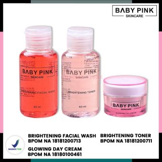 19. Baby Pink Glowing Day Cream, Brightening Facial Wash, Brightening Toner, Kulit Wajah Semakin Bersih
