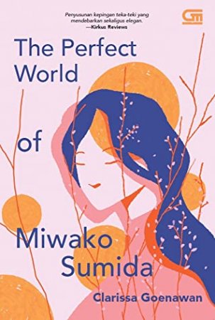 25. The Perfect World of Miwako Sumida - Clarissa Goenawan, Tabir Pembunuhan yang Penuh Misteri