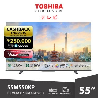 13. Toshiba LED TV - Premium 4K Smart Android TV 55" - 55M550KP 