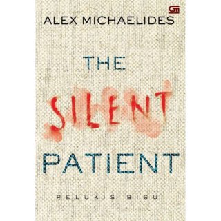 Buku Pelukis Bisu (The Silent Patient) oleh Alex Michaelides