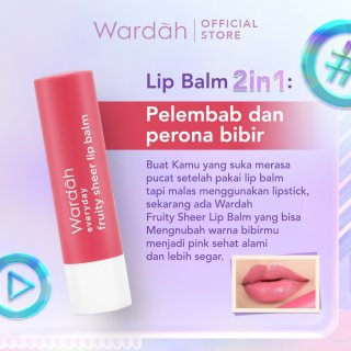 Wardah Everyday Fruity Sheer Lip Balm