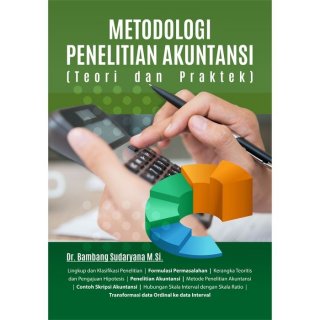 Metodologi Penelitian Akuntansi - Dr. Bambang Sudaryana M.Si