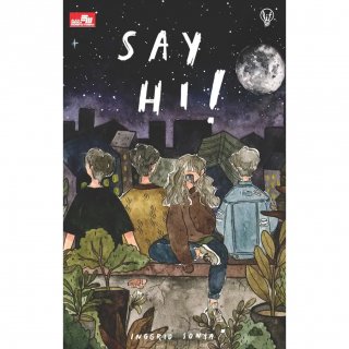 Lit: Say Hi! - Inggrid Sonya