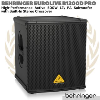 BEHRINGER EUROLIVE B1200D PRO Active 500W 12" PA Subwoofer