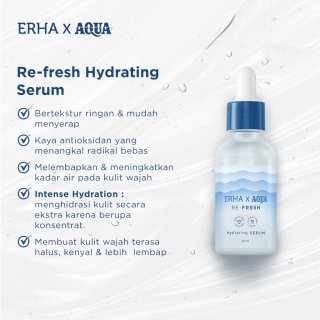 10. ERHA X AQUA Re-Fresh Hydrating Serum, Meningkatkan Hidrasi Kulit