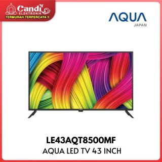 7. AQUA LED TV 43 INCH Full HD Digital LE43AQT8500MF