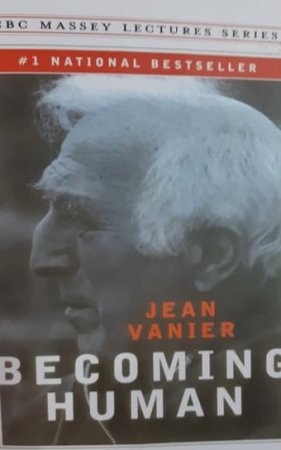 Becoming Human – Jean Vanier