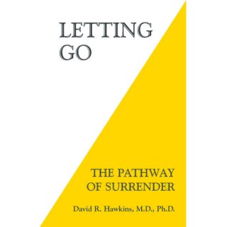 Letting Go-David R, Hawkins