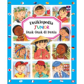 8. Ensiklopedia Junior : Anak-Anak di Dunia-CL40 untuk Menambah Wawasan Anak