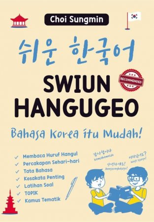 Swiun Hangugeo: Bahasa Korea Itu Mudah!