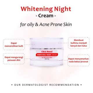 Click House Whitening Night Cream for Oily & Acne Prone Skin