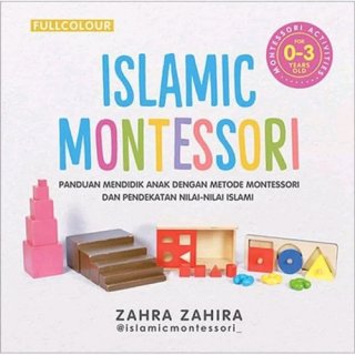 Buku Islamic Montessori for 0-3 Years Old 