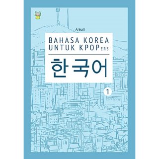 Areum Bahasa Korea untuk KPOPers - 한국어 2