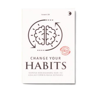 1. Buku Change Your Habits untuk Menjadi Pribadi yang Lebih Baik