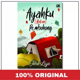 Ayahku Bukan Pembohong Tere Liye