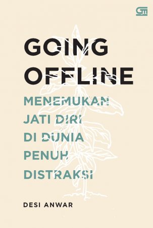 Going Offline-Desi Anwar