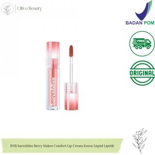 BNB barenbliss Berry Makes Comfort Lip Cream Korea Liquid Lipstik