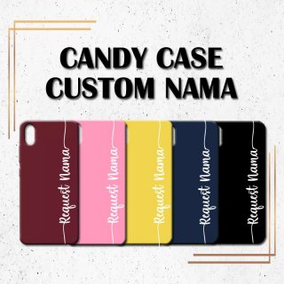 4. Softcase Candy Case Custom/Request Nama/Case Lentur All Type, Berkesan dan Bikin Ia Selalu Ingat Padamu