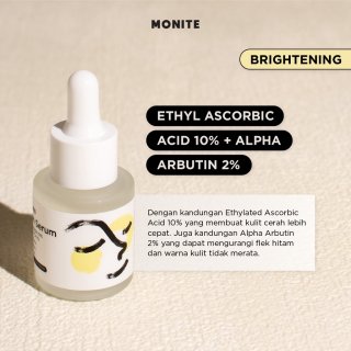 MONITE Brightening Serum Ethyl Ascorbic Acid 10% + Alpha Arbutin 2%