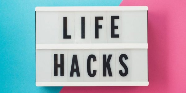 10 Life Hack yang Dapat Membantumu Menjalani Hidup Lebih Mudah 