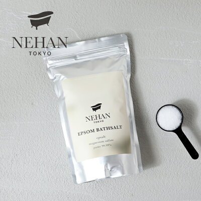 【最大15%OFFクーポン】NEHAN TOKYO(ネハントウキョウ) エプソルト 800g | バスソルト 入浴剤 エプソルト お風呂 表参道 NEHANTOKYO エプソムバスソルト バスアイテム 国産 マグネシウム 硫酸マグネシウム 潤い うるおい ミネラル 天然ミネラル