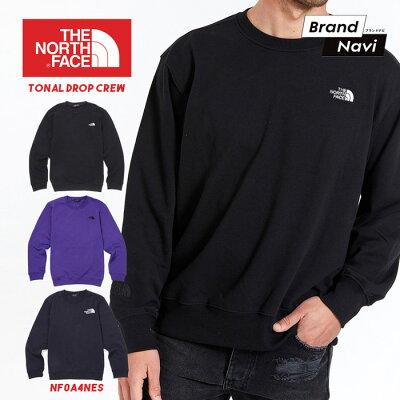 【サイズ交換1回無料】ノースフェイス THE NORTH FACE スウェット クルーネック TONAL DROP CREW メンズ レディース 男女兼用 トレーナー NF0A4NES