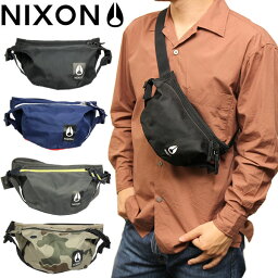 ニクソン NIXON ニクソン バッグ ボディバッグ 斜め掛け 鞄 bag シンプル メンズ レディース ユニセックス ヒップバック ウエストバッグ ブランド ナイロン 軽量