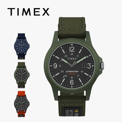 タイメックス エクスペディションアカディアソーラー TIMEX Acadia Solar メンズ レディース ユニセックス アクセサリー 腕時計 アナログ ウォッチ 5気圧防水 復刻 キャンプ アウトドア フェス【正規品】