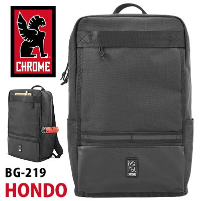 リュック CHROME INDUSTRIES クローム インダストリーズ デイパック リュックサック 正規品 バックパック B4 ホンドー 21リットル HONDO 21L BG-219