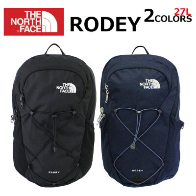 エントリー&3,980円以上お買い上げでポイント2倍!5/16 1:59まで THE NORTH FACE ザ ノースフェイス RODEY ロディ バックパックリュック リュックサック バッグ アウトドア メンズ レディース 27Lプレゼント ギフト 通勤 通学 送料無料 父の日