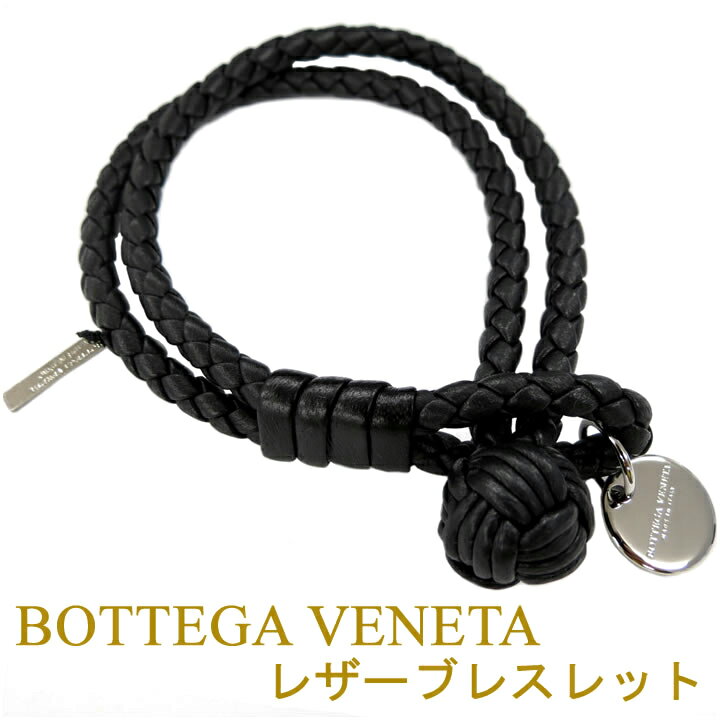 Bottega Veneta ブレスレット メンズ 人気ブランドランキング21 ベストプレゼント