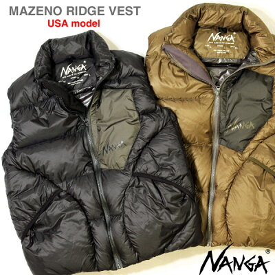 ナンガ ダウンベスト USA MODEL モデル マゼノ リッジ ベスト 2019 NANGA オリジナル 日本製(ナンガ/メンズ) 【MAZENO RIDGE VEST】新作 正規品 希少 US モデル「ブラック/カーキ」「S/M/L/XL」
