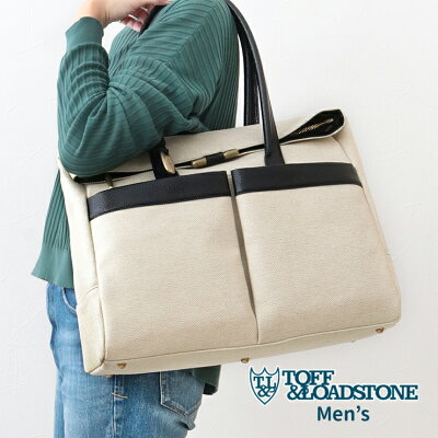 【スーパーSALE限定クーポン】トフアンドロードストーン メンズ トートバッグ タイド キャンバス TOFF&LOADSTONE MENS TM1840 | 人気 メンズ レディース ビジネスバッグ ブランド やぎ革 マチあり 大容量 仕事 通勤 ビジネス おしゃれ 日本製 新品 【正規販売店】