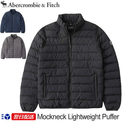 【新作!】アバクロ Abercrombie&Fitch アバクロンビー&フィッチ モックネック ライトウェイト ダウンジャケット アウター Mockneck Lightweight Puffer Jacket【3色】ブラック│ネイビー他【US限定モデル/送料無料】