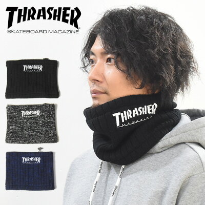 THRASHER スラッシャー ロゴ刺繍 ネックウォーマー 裏フリース マフラー スヌード メンズ レディース ユニセックス 防寒 防風 暖かい 秋 冬 17TH-K54