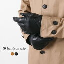 handson grip 手袋 メンズ 【10％OFFクーポン対象】HANDSON GRIP（ハンズオングリップ） ファム＋ / メンズ / 手袋 / ウォッシャブル / レザーグローブ / 本革 / POLARTEC / 日本製 / FAM+