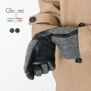 グローブス　手袋（メンズ） GLOVES（グローブス） スマートフォン ラムレザー グローブ メンズ ヘリンボーン / メンズ / 手袋 / 本革 / ウール / ヘリンボーン / MENS SMART PHONE LAMB/FABRIC GLOVES