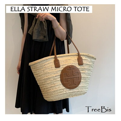 【2021年春夏新作】トリーバーチ(ToryBurch) 82275 ELLA STRAW MICRO TOTE かごバッグ ラージ ブランド 夏 トレンド 2021SS【2021ss】