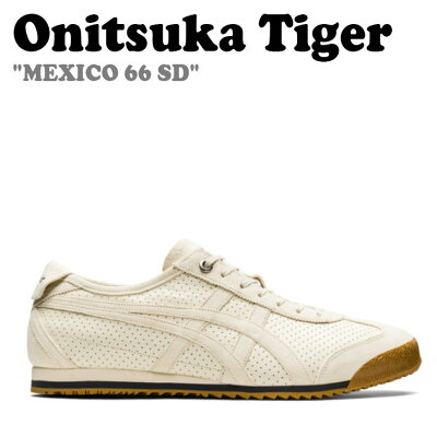 オニツカタイガー スニーカー Onitsuka Tiger メンズ レディース MEXICO 66 SD メキシコ 66 SD BIRCH バーチ 1183B775.201 212137060_201 シューズ