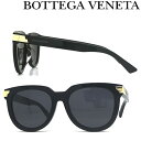 ボッテガ・ヴェネタ サングラス レディース BOTTEGA VENETA サングラス ボッテガヴェネタ メンズ&レディース ブラック BTV-1104SA-001 ブランド