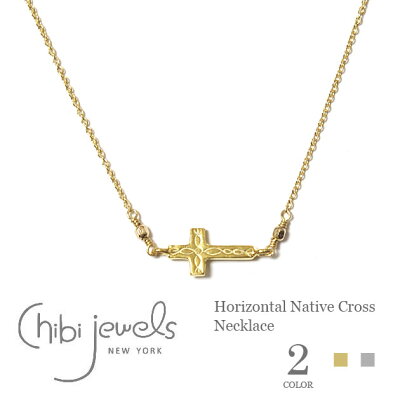 ≪chibi jewels≫ チビジュエルズボヘミアン 全2色 十字架クロス ネックレス Native Cross Necklaces (Gold/Silver) レディース ギフト ラッピング